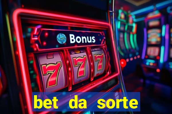 bet da sorte codigo promocional